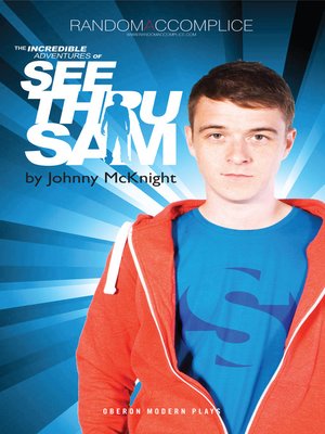 cover image of The Incredible Adventures of See Thru Sam